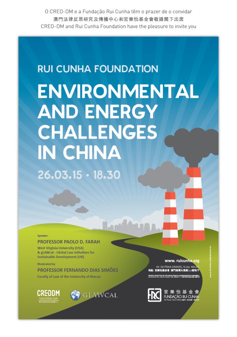 Fundação Rui Cunha, Macau march 26 2015 – Environmental and Energy Challenges in China